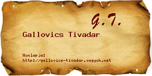 Gallovics Tivadar névjegykártya